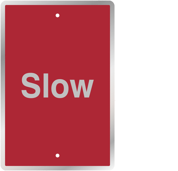 Post Mountable Traffic Signs - SLOW