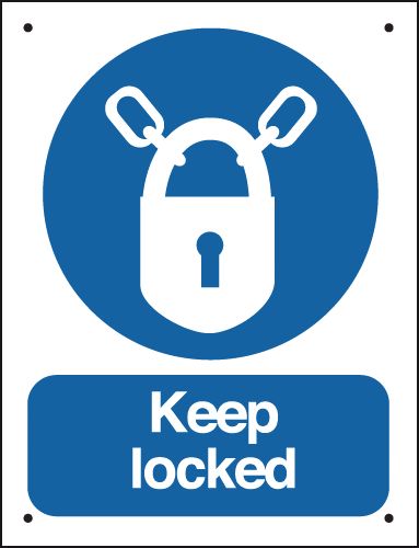Keep Locked (Padlock Symbol) - Vandal-Resistant Sign