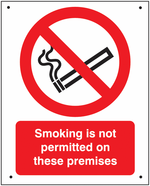 Smoking Is not Permitted... Vandal-Resistant Sign