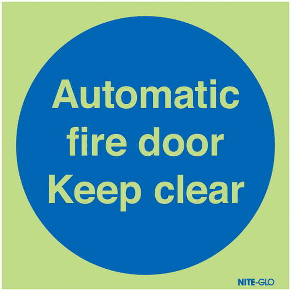 Nite-Glo Automatic Fire Door Keep Clear Signs
