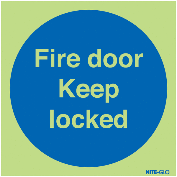 Nite-Glo Photoluminescent Fire Door Keep Locked Signs