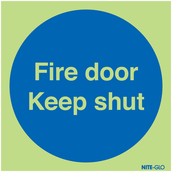 Nite-Glo Photoluminescent Fire Door Keep Shut Signs