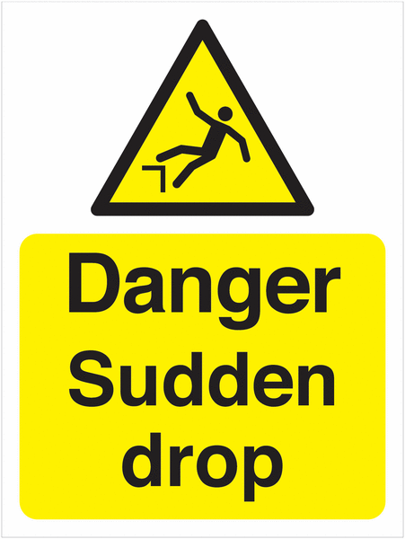 Danger Sudden Drop Signs
