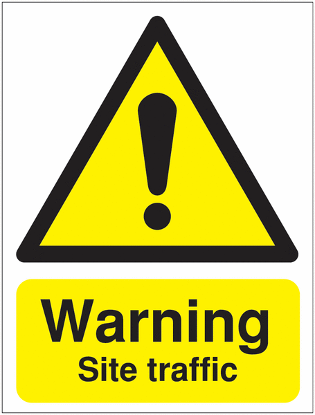 Warning Site Traffic - Reflective Signs