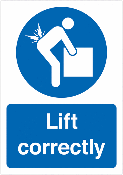 Lift Correctly Signs