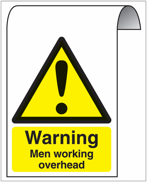 Warning Men Working Overhead Roll-Top Sign