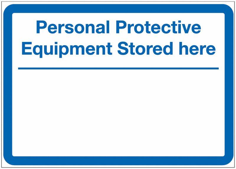 PPE Stored Here Customisable Sign (Blank)