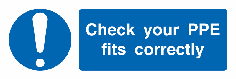Check your PPE Fits Correctly PPE Locker Signs