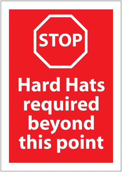 Hard Hats Required PPE Stop Awareness Signs