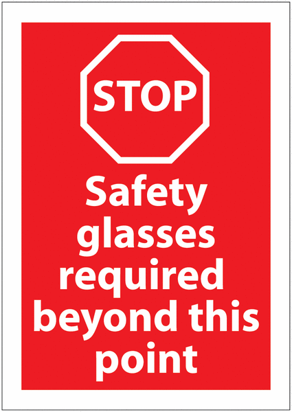 Safety Glasses Required PPE Stop Awareness Signs