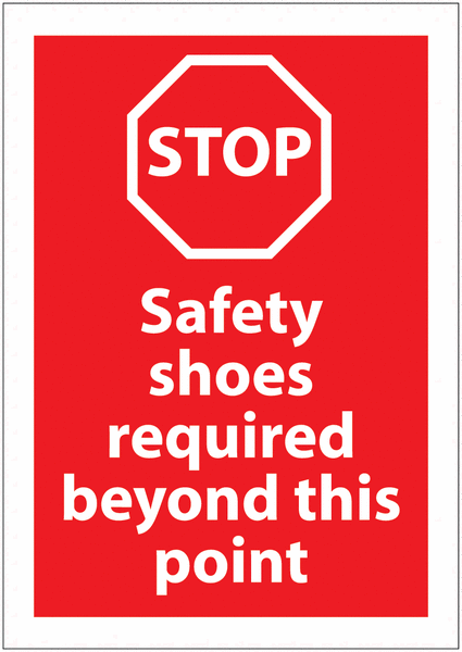 Safety Shoes Required PPE Stop Awareness Signs