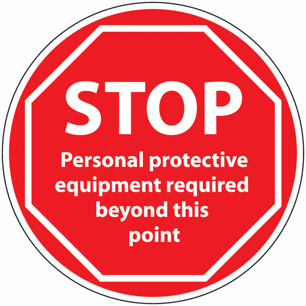 Anti-Slip Floor Signs - Stop PPE Required