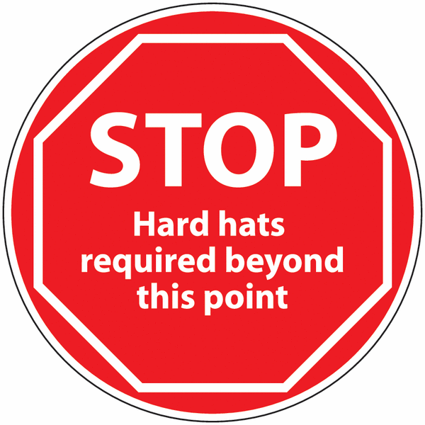 Anti-Slip Floor Signs - STOP Hard Hats Required