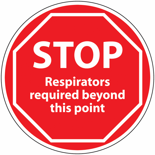 Anti-Slip Floor Signs - STOP Respirators Required