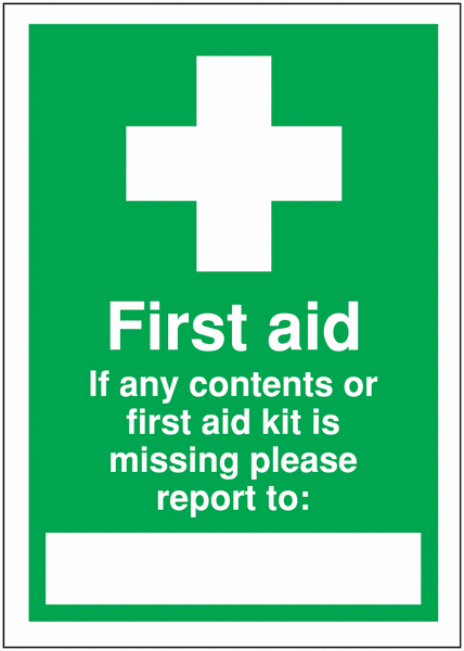 First Aid Write On Signs - If Contents/Kit Is Missing