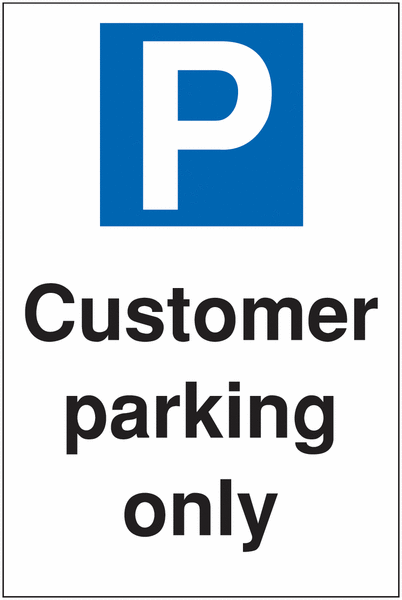 Visitor Parking Signs - Customer Parking Only