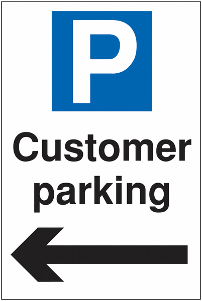 Customer Parking Arrow Left Parking Text/Symbol Signs