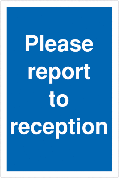 Visitor Parking Signs - Please Report To Reception