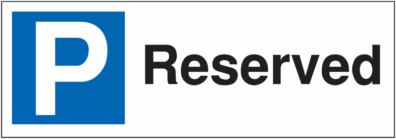 Parking Bay Signs - Reserved