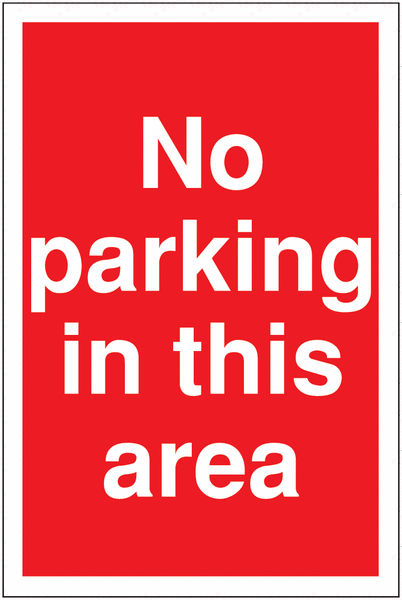 Restricted Access Parking Signs-No Parking In This Area