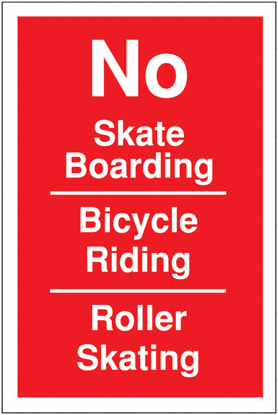 Car Park Security Signs - No Skateboarding / Bicycle Riding / Rollerskating