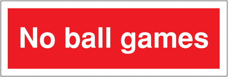 Car Park Security Signs - No Ball Games