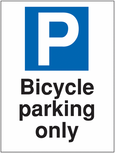Cycle & Motorbike Parking Signs - Bicycle Parking Only