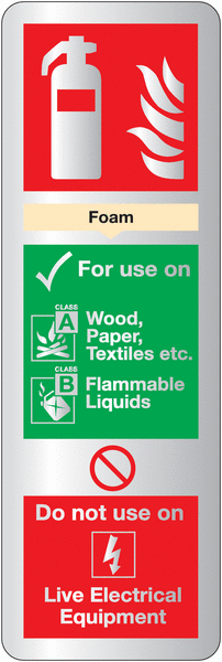 Deluxe Metal Look Safety Signs - Foam Fire Extinguisher