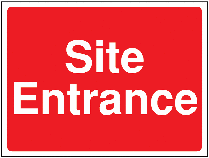 Construction Signs - Site Entrance
