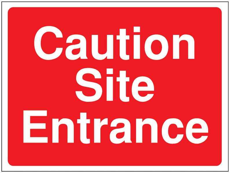 Caution Site Entrance Construction Site Traffic Signs