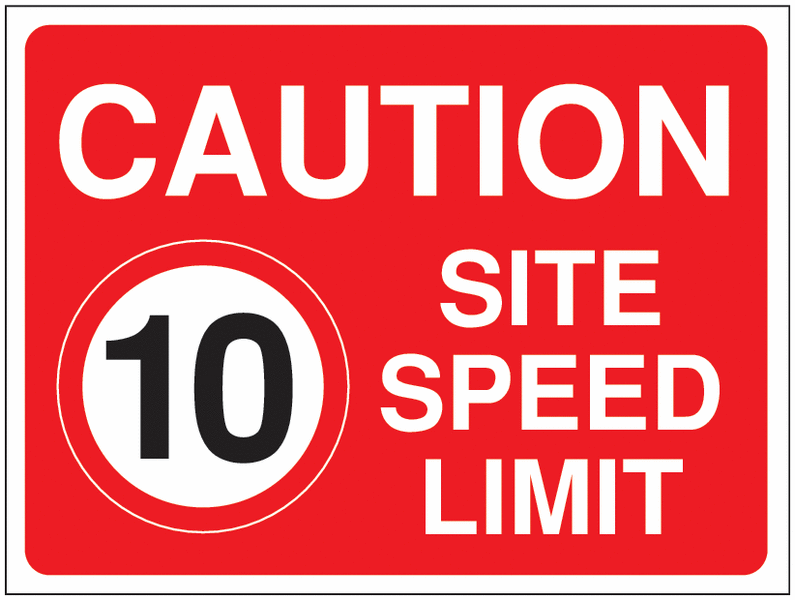 Construction Signs - Caution 10 MPH Site Speed Limit