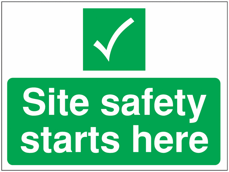 Construction Signs - Site Safety Starts Here