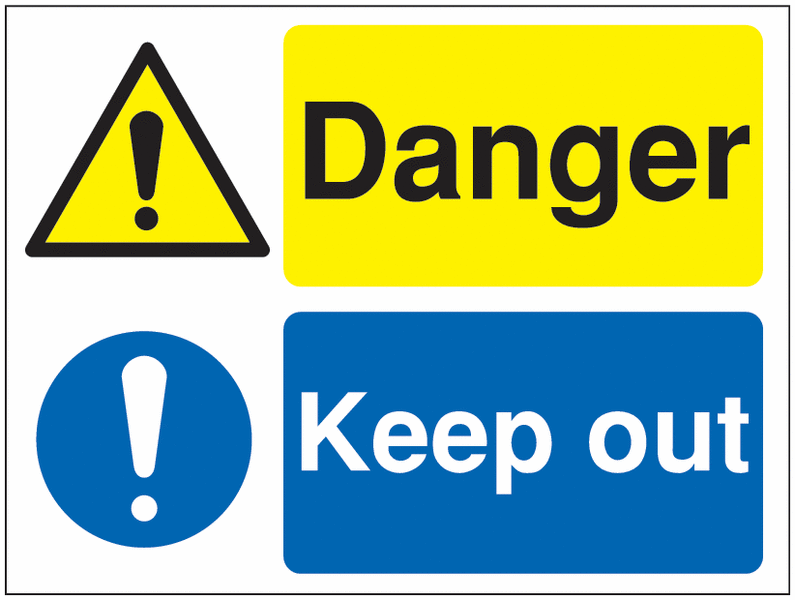 Site Safety - Danger Keep Out