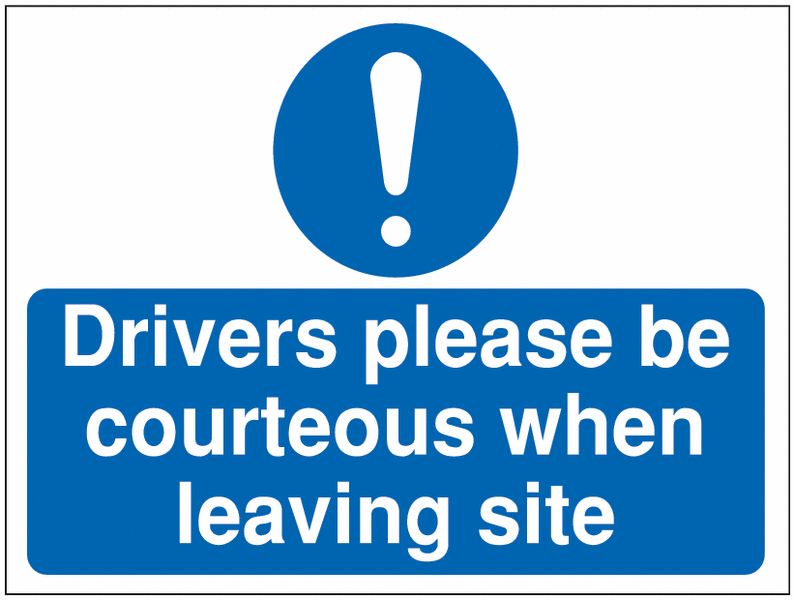 Construction Signs - Drivers Please Be Courteous...