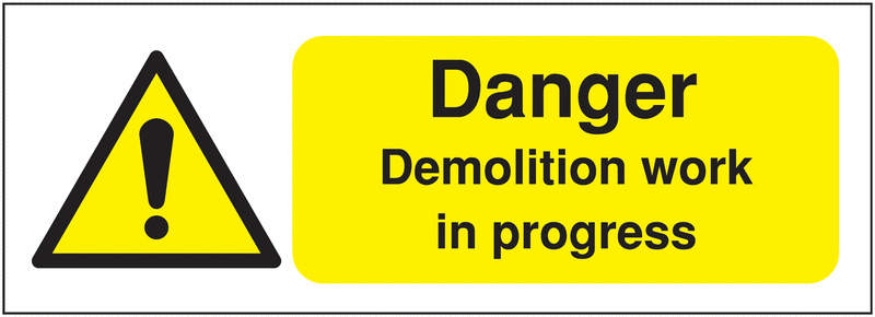 Danger Demolition Sign Vinyl Site Safety Labels - Single