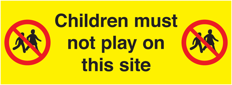 Children Must Not Play Sign Site Safety Labels - Single