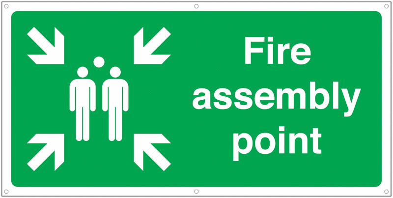Banner Signs - Fire Assembly Point