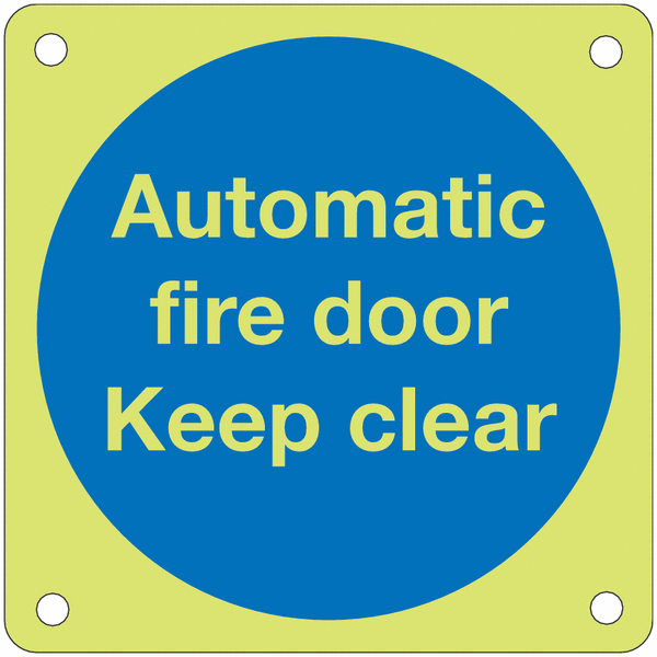 Xtra-Glo Aluminium Automatic Fire Door Keep Clear Signs