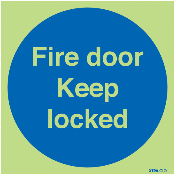Xtra-Glo Photoluminescent Fire Door Keep Locked Signs