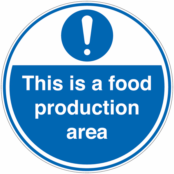 This Is A Food Production Area Anti-Slip Floor Signs