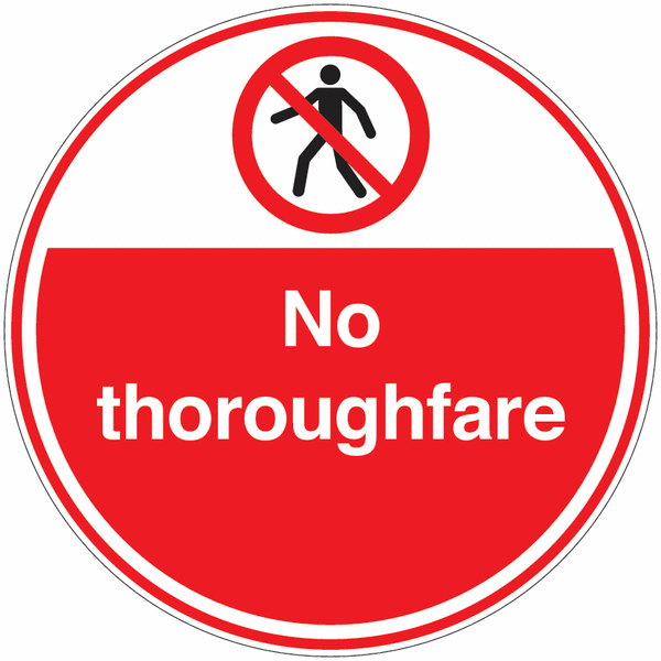 No Thoroughfare Anti-Slip Floor Signs