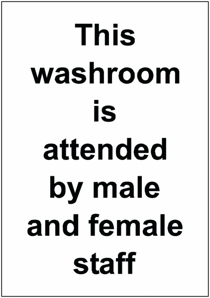 This Is Attended By M & F Staff Economy Washroom Sign