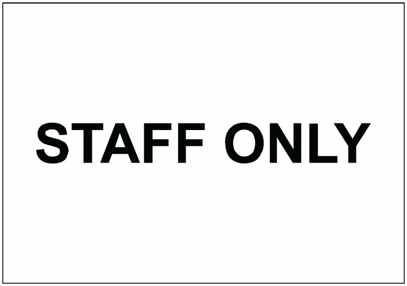 Staff Only Economy Washroom Sign