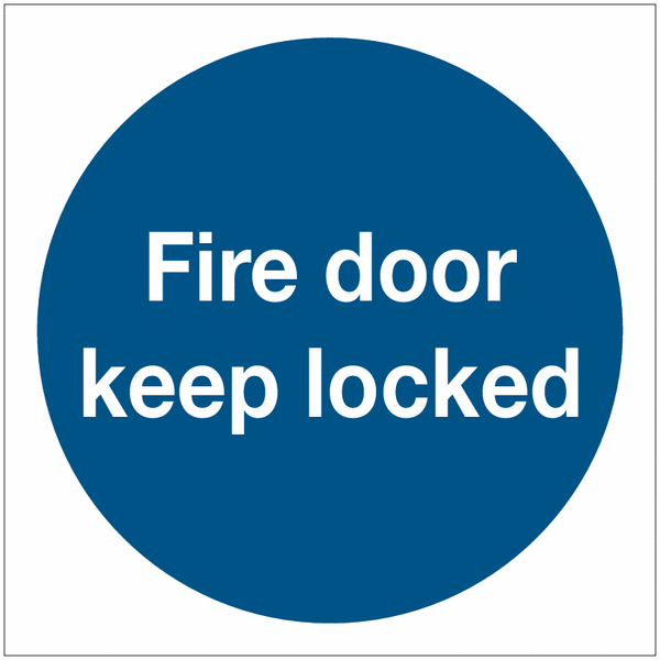 Fire Door Keep Locked Signs With Upgrades