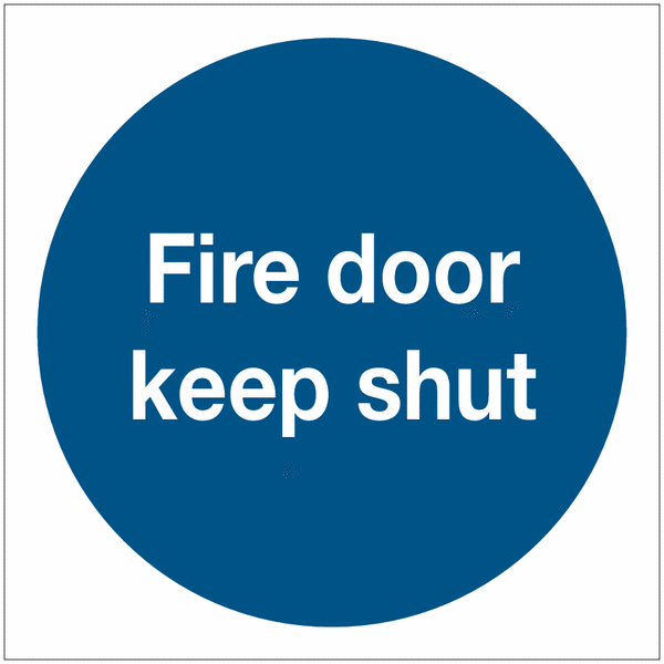 Fire Door Keep Shut Signs With Upgrades