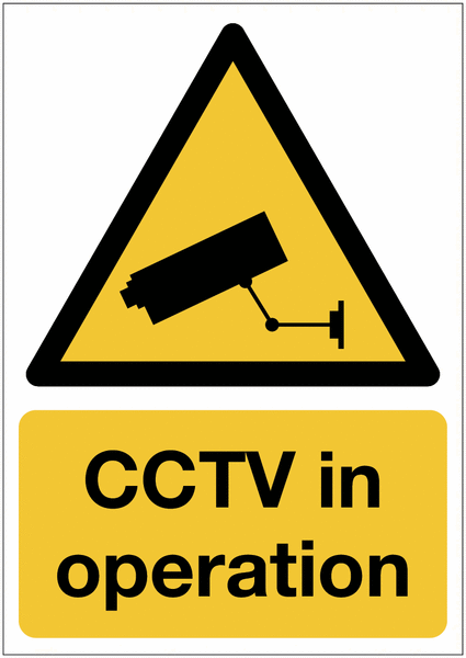 CCTV in Operation Warning Signs With Upgrades