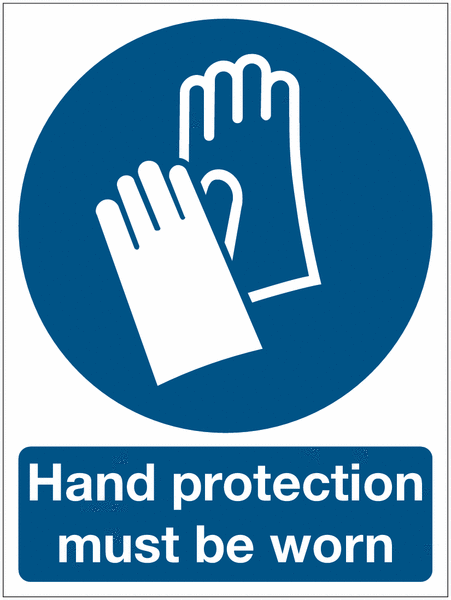 Hand Protection Must Be Worn Safety Signs with Upgrades
