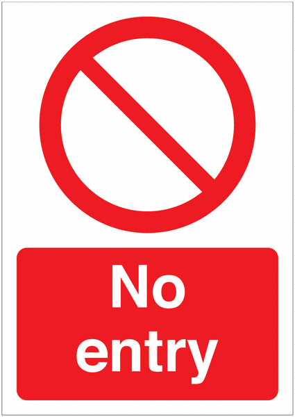 No Entry Signs With Upgrades