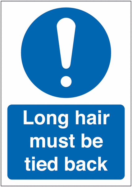 Long Hair Must Be Tied Back Hygiene Signs