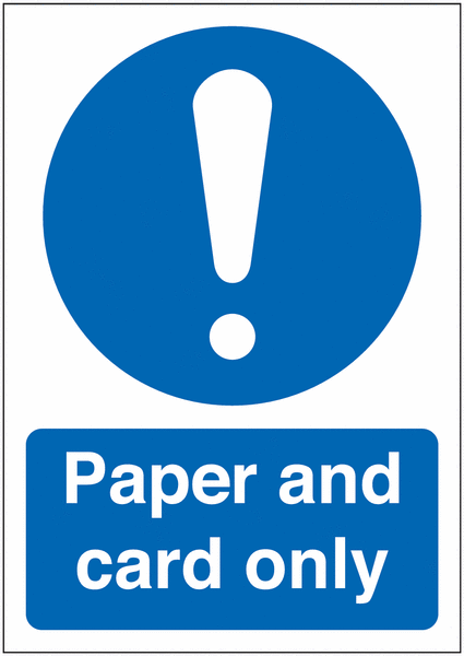 Paper and Card Only Waste Signs